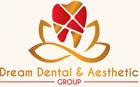 Dream Dental and Aesthetic Group